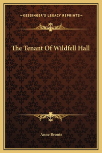 Tenant Of Wildfell Hall