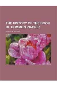 The History of the Book of Common Prayer