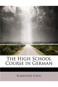 The High School Course in German
