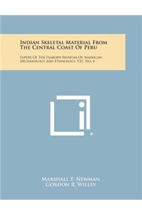 Indian Skeletal Material from the Central Coast of Peru