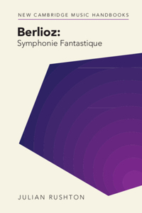 Berlioz: Symphonie Fantastique