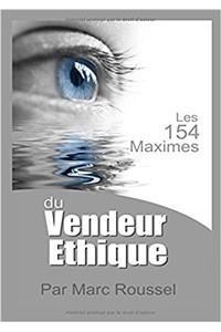 Les 154 Maximes Du Vendeur Ethique
