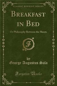 Breakfast in Bed