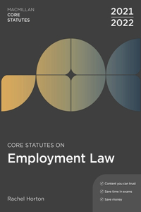 Core Statutes on Employment Law 2021-22