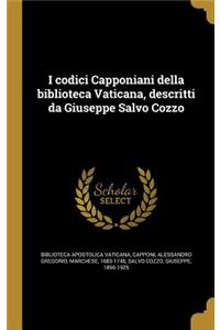 I Codici Capponiani Della Biblioteca Vaticana, Descritti Da Giuseppe Salvo Cozzo