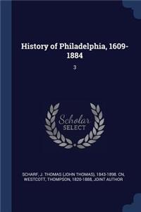 History of Philadelphia, 1609-1884