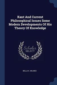 KANT AND CURRENT PHILOSOPHICAL ISSUES SO