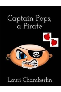 Captain Pops, a Pirate