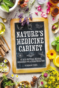 Nature's Medicine Cabinet