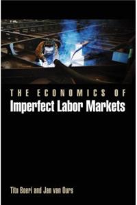 The Economics of Imperfect Labor Markets