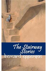 The Stairway Stories