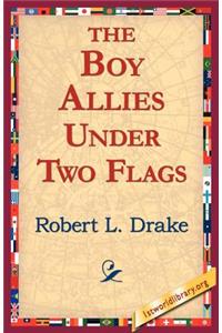 The Boy Allies Under Two Flags