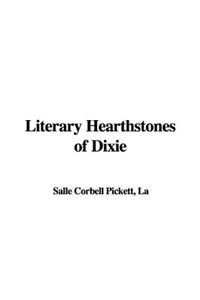 Literary Hearthstones of Dixie