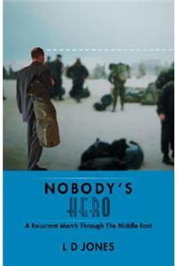 Nobody's Hero