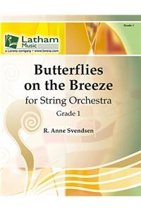 Butterflies on the Breeze for String Orchestra
