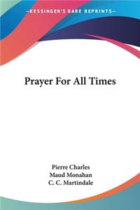 Prayer For All Times