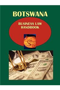 Botswana Business Law Handbook Volume 1 Strategic and Practical Information