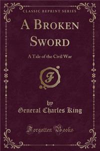 A Broken Sword