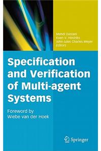 Specification and Verification of Multi-Agent Systems