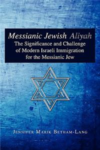 Messianic Jewish Aliyah