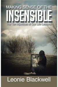 Making Sense of the Insensible