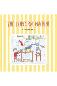 The Popcorn Machine