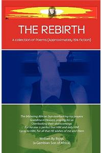 The Rebirth