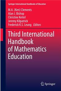 Third International Handbook of Mathematics Education