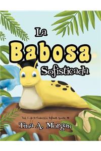 La Babosa Sofisticada