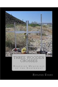 Three Wooden Crosses