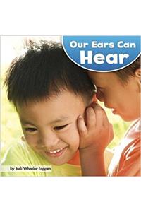 Our Ears Can Hear