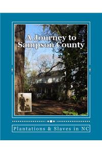 Journey To Sampson County