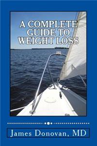 Complete Guide to Weight Loss