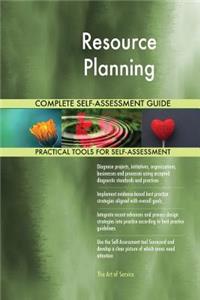 Resource Planning Complete Self-Assessment Guide