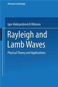 Rayleigh and Lamb Waves