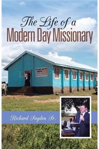 Life of a Modern Day Missionary