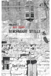 Bewohnbare Stille