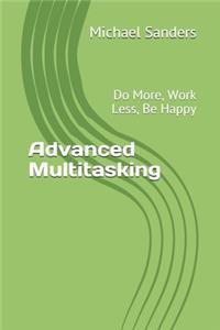 Advanced Multitasking