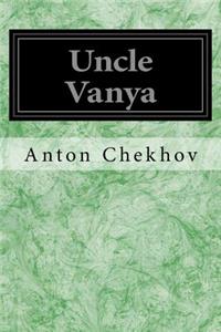 Uncle Vanya