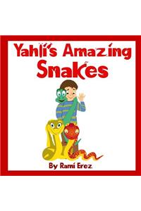 Yahli's Amazing Snakes