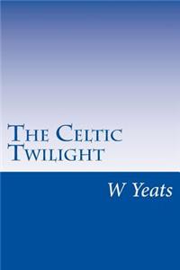 Celtic Twilight