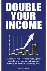 Double Your Income