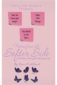Notes from the Softer Side