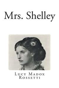 Mrs. Shelley