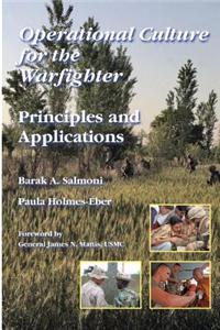 Operational Culture for the Warfighter: Principles and Applications