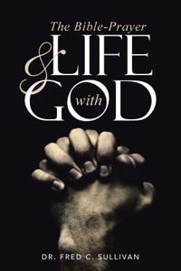 Bible-Prayer & Life with God