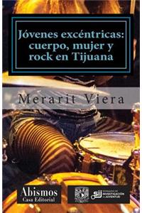 Rockeras excéntricas