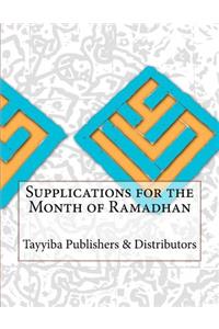 Supplications for the Month of Ramadhan