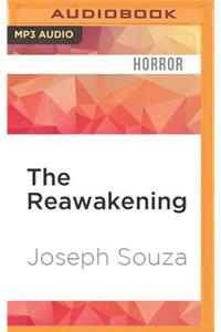 Reawakening