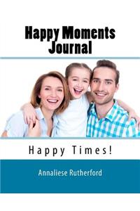 Happy Moments Journal